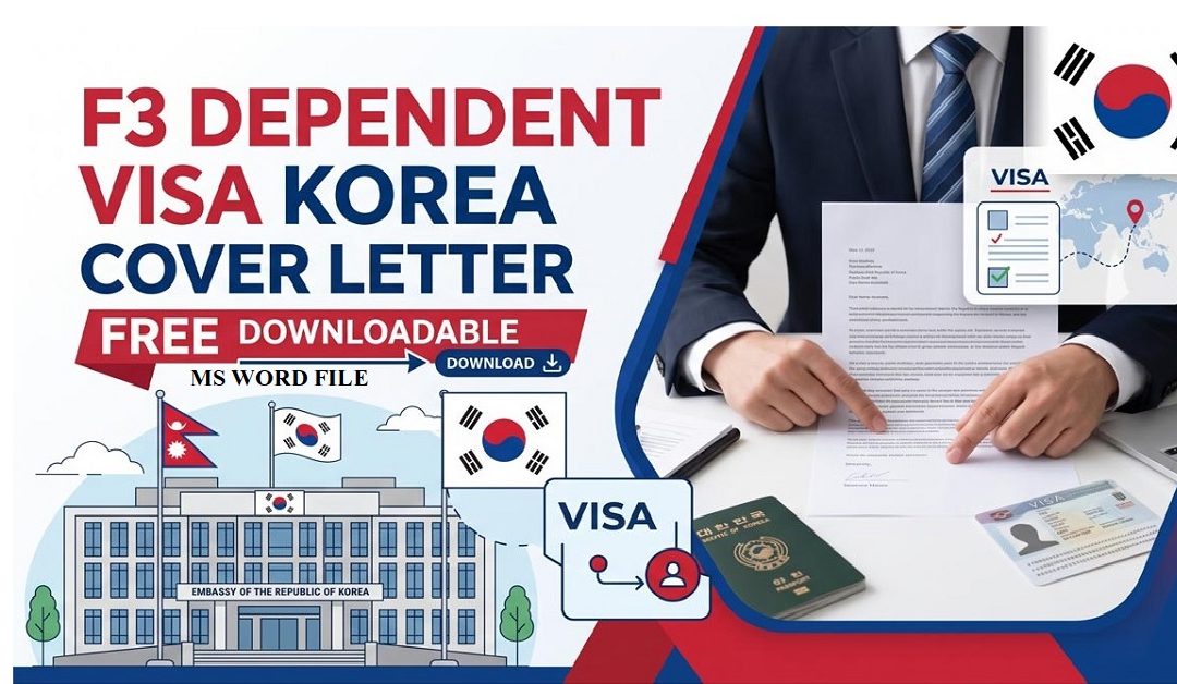 Free editable F-3 Dependent visa cover letter sample for Korean Embassy in Nepal